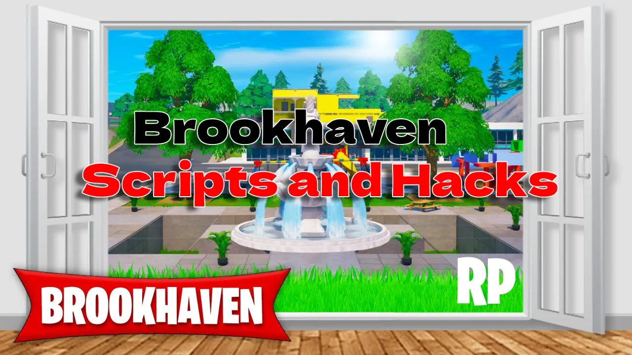 Brookhaven Scripts and Hacks 2025 - Troll, Teleport, Auto Farm