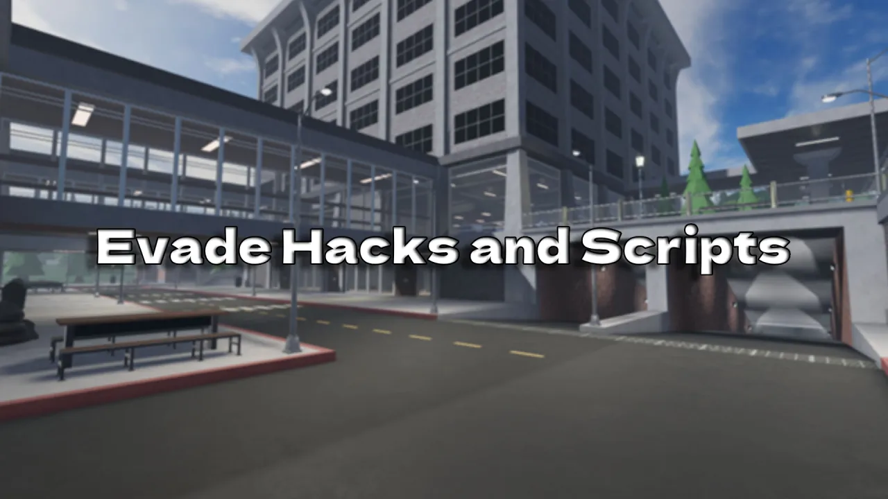 Roblox Evade Scripts and Hacks  2025 - Full Bright, Auto Farm, Esp Gui