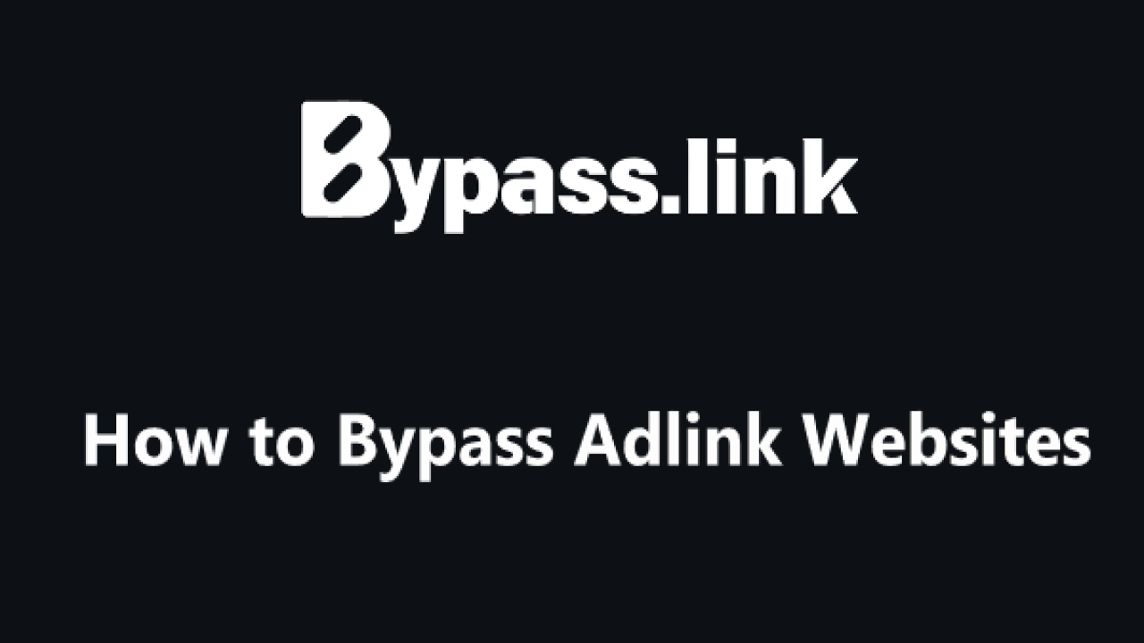 How to Bypass Adlink Websites